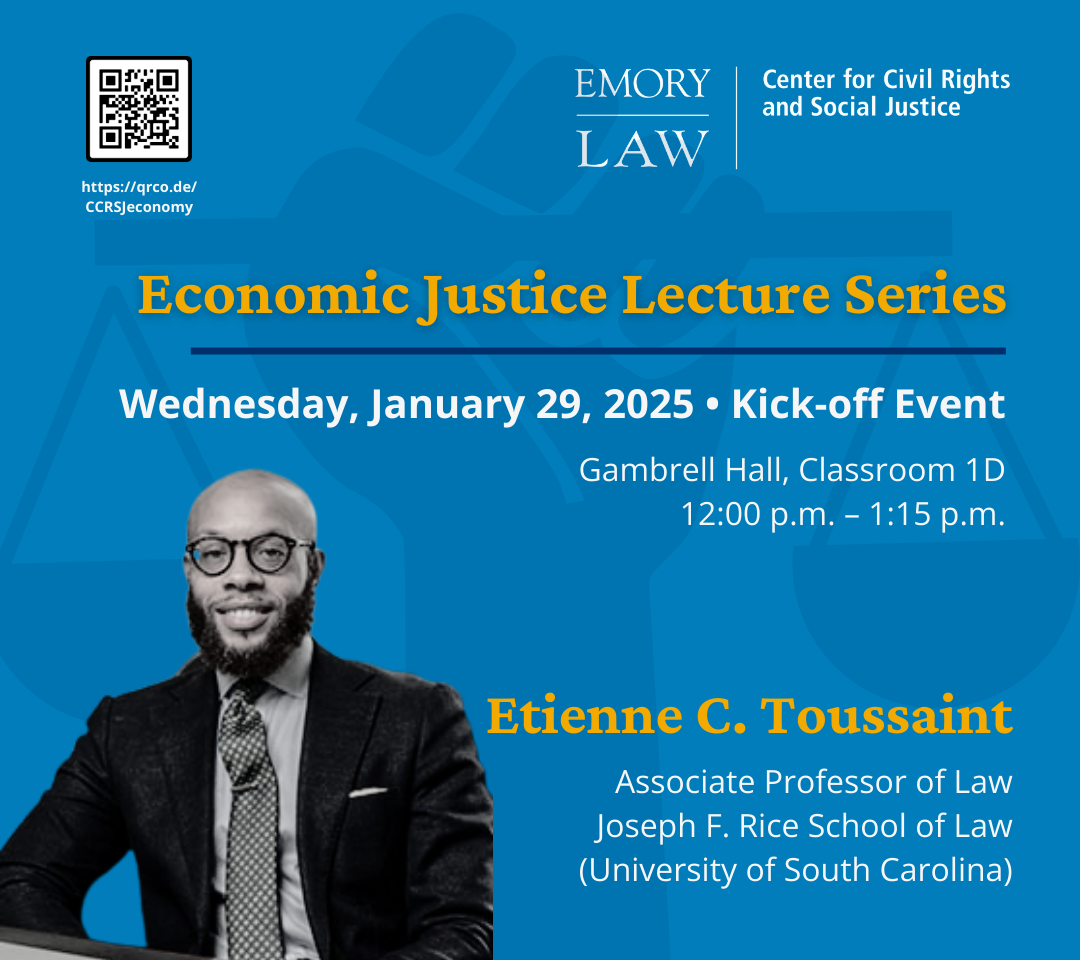 Economic Justice Speaker series graphic - Etienne Toussaint